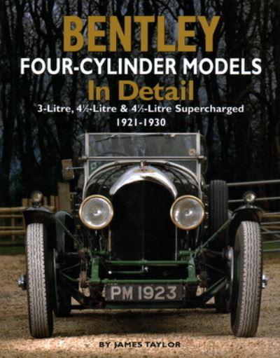Bentley Four-Cylinder Models in Detail