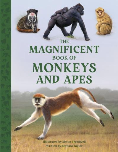 The Magnificent Book of Monkeys and Apes