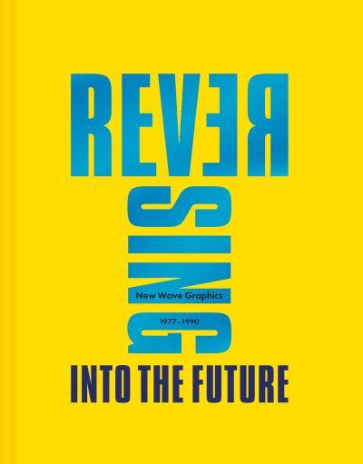 Reversing Into the Future