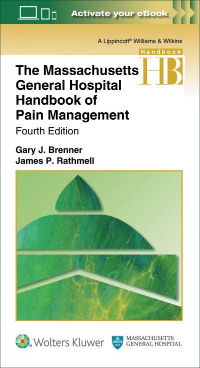 The Massachusetts General Hospital Handbook of Pain Manageme