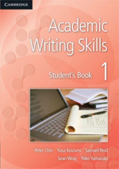 Academic Writing Skills. 1 Student's Book
