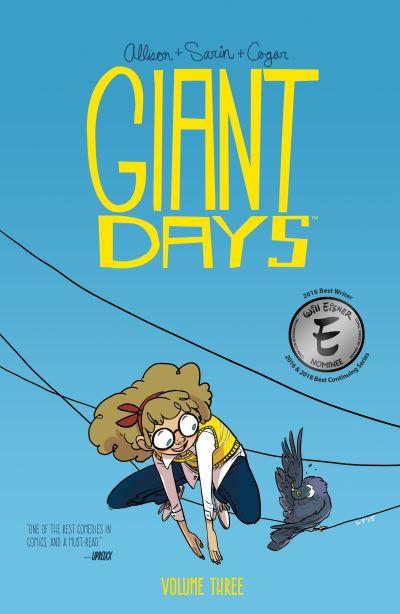 Giant Days. Volume 3