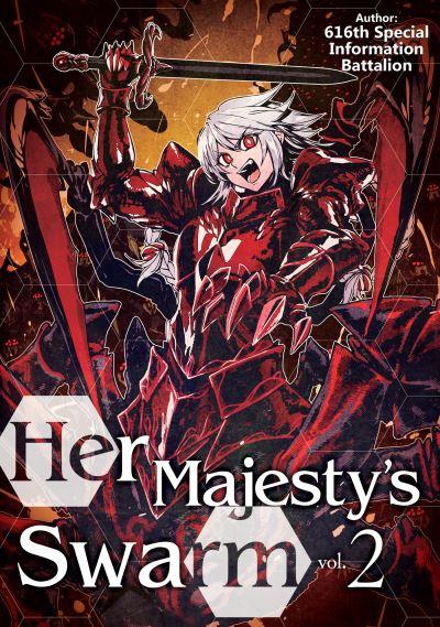 Her Majesty's Swarm. Vol. 2