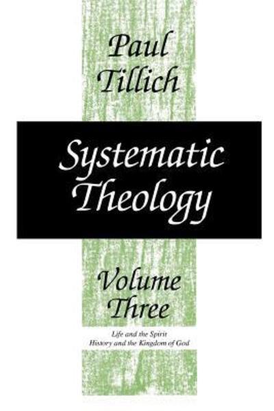Systematic Theology, Volume 3