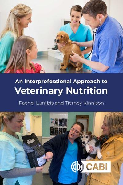 An Interprofessional Approach To Veterinary Nutrition