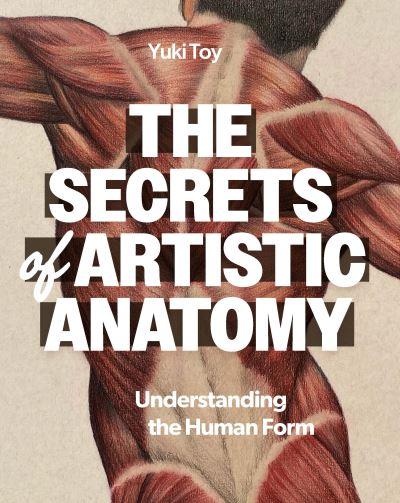 Secrets of Artistic Anatomy, The