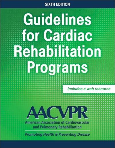 Guidelines For Cardiac Rehabilitation Programs