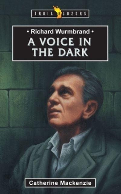 A Voice in the Dark