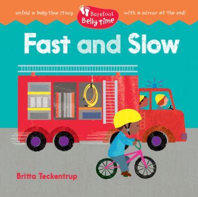 Barefoot Belly Time: Fast and Slow