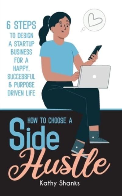 How To Choose a Side Hustle