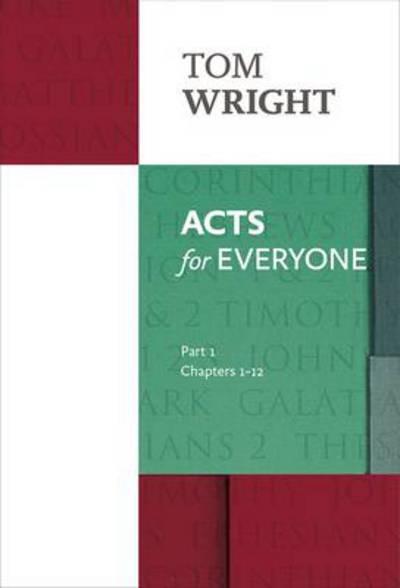 Acts For Everyone (Part 1)