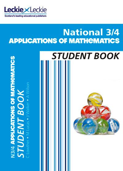 National 3/4 Applications of Mathematics. Student Book