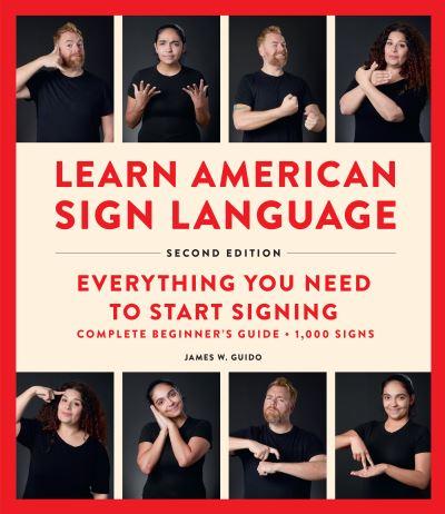 Learn American Sign Language, Second Edition