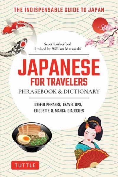 Japanese For Travelers Phrasebook & Dictionary