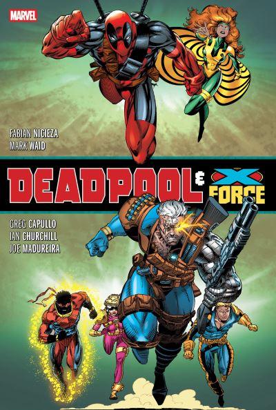Deadpool & X-Force Omnibus