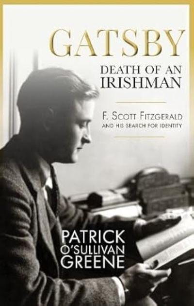 Gatsby: Death of an Irishman