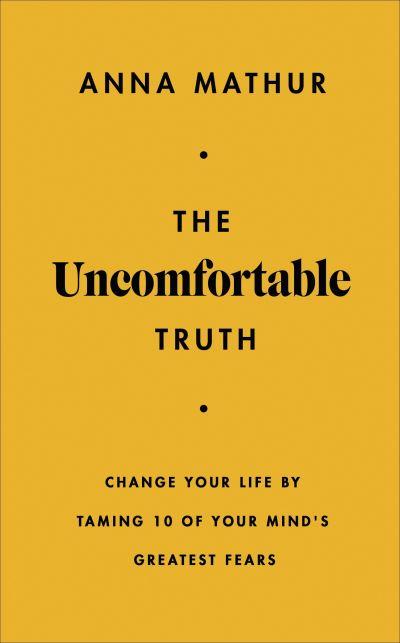 The Uncomfortable Truth