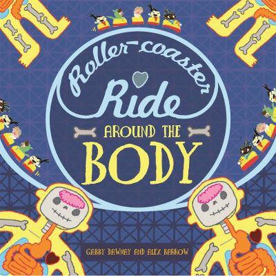 Roller-Coaster Ride Around the Body