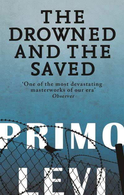 The Drowned and the Saved