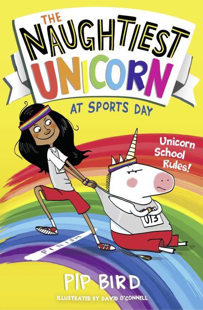 The Naughtiest Unicorn At Sports Day
