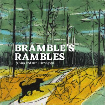 Bramble's Rambles