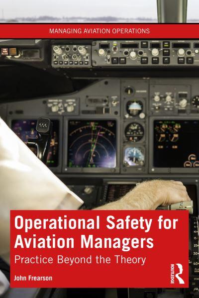 Operational Safety For Aviation Managers