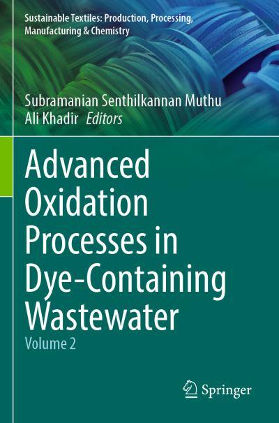 Advanced Oxidation Processes in Dye-Containing Wastewater. V