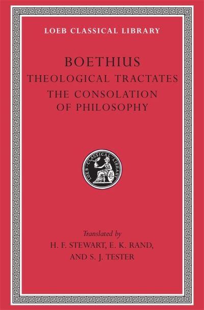The Theological Tractates [of] Boethius; With an English Tra