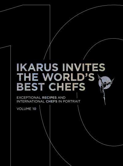 Ikarus Invites the World's Best Chefs