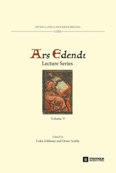 Ars Edendi Lecture Series, Vol. V