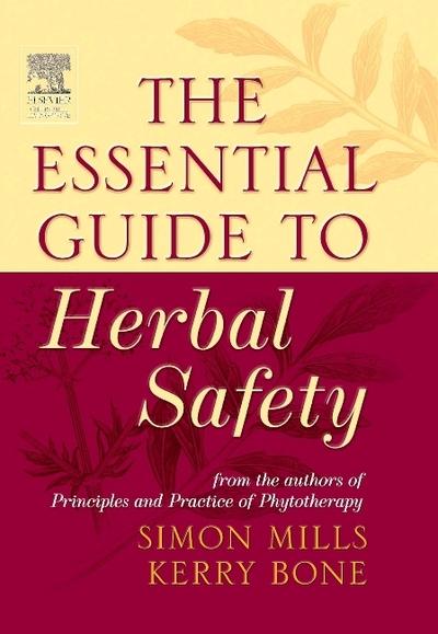 The Essential Guide To Herbal Safety