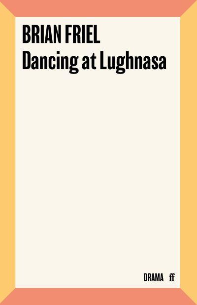 Dancing At Lughnasa