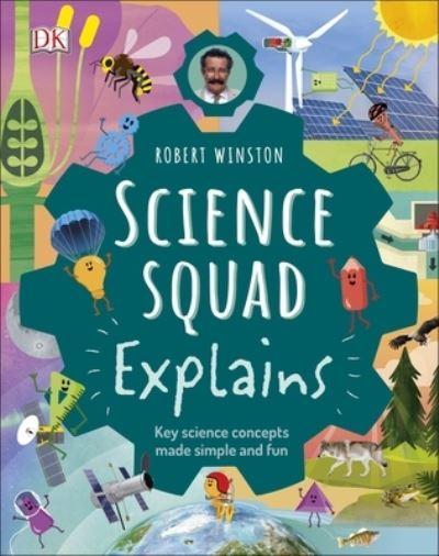 Science Squad Explains