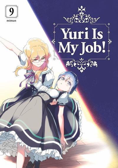 Yuri Is My Job!. 9