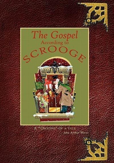 The Gospel According To Scrooge