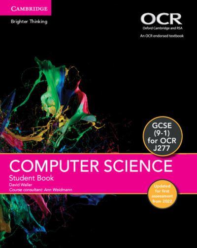 GCSE Computer Science For OCR. Student Book