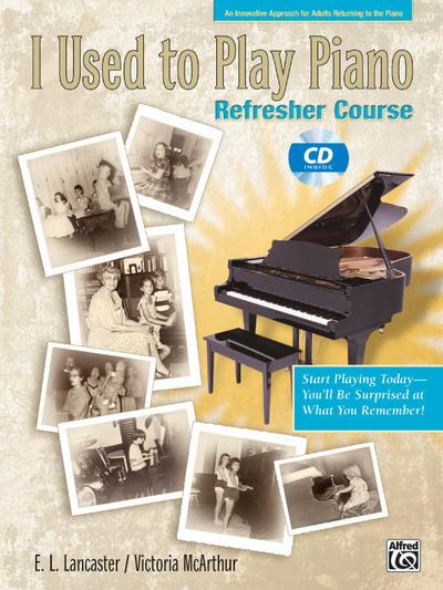 I Used To Play Piano - Bk/CD