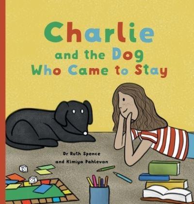 Charlie and the Dog Who Came To Stay
