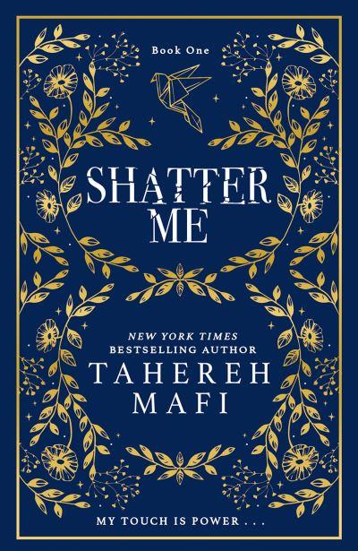 Shatter Me
