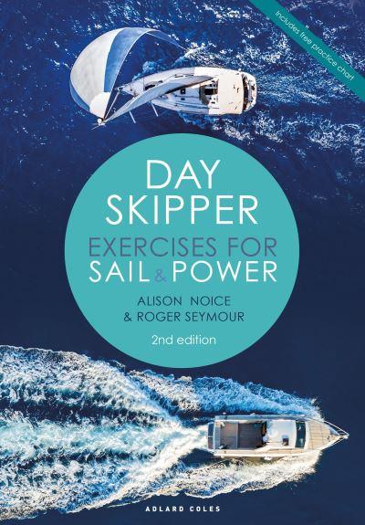 Day Skipper Exercises For Sail & Power