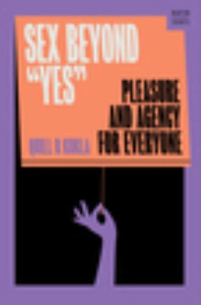 Sex Beyond 'Yes'