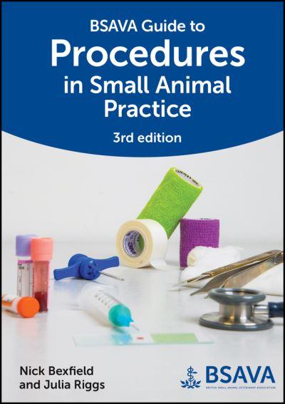 BSAVA Guide To Procedures in Small Animal Practice