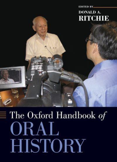The Oxford Handbook of Oral History