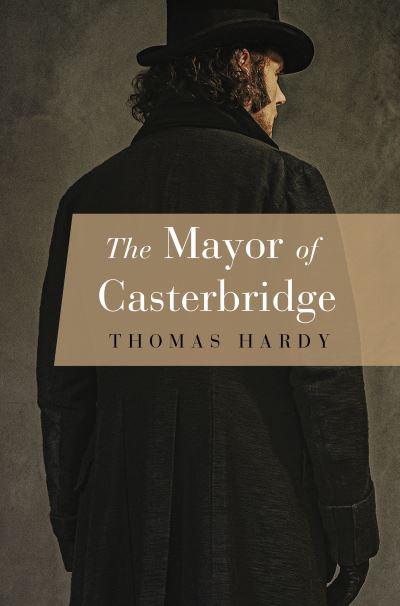 The Mayor of Casterbridge