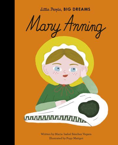 Little People Big Dreams Mary Anning H/B