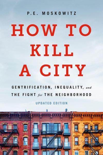 How To Kill a City