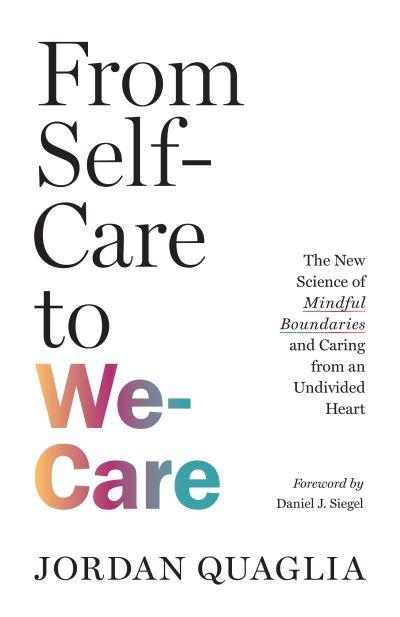From Self-Care To We-Care