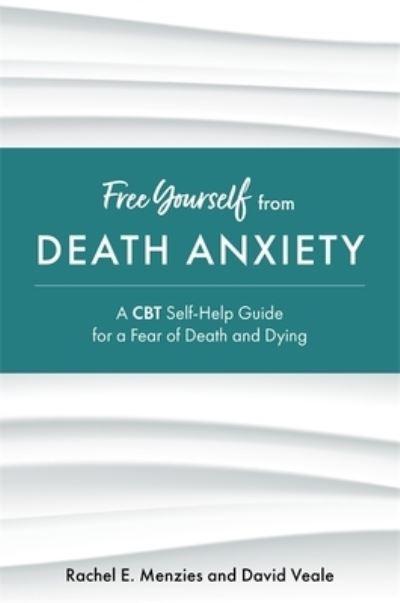 Free Yourself From Death Anxiety
