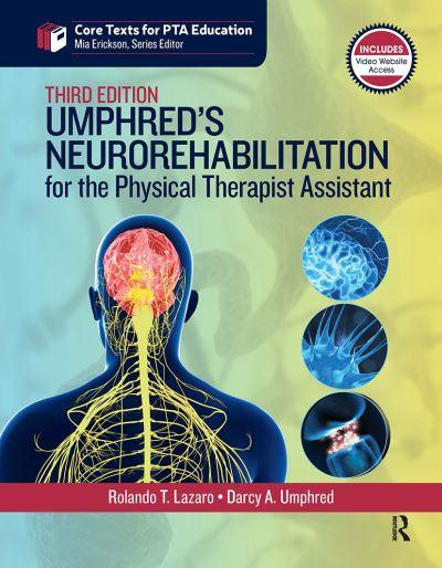 Umphred's Neurorehabilitation For the Physical Therapist Assistant