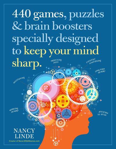 440 Games, Puzzles &#38; Brain Boosters Specially Designed To Keep Your Mind Sharp